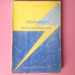 NGẮN MẠCH TRONG HỆ THỐNG ĐIỆN
