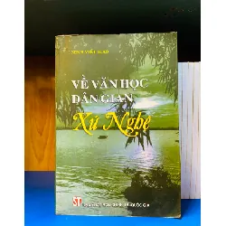 Về Văn Học Dân Gian Xứ Nghệ - Ninh Viết Giao