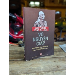 Đại tướng tổng tư lệnh Võ Nguyên Giáp