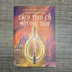 Cách Treo Cổ Một Phì Thuỷ - Adriana Mather
