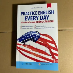 Prractice english every day đối đáp tiếng anh không cần nghĩ