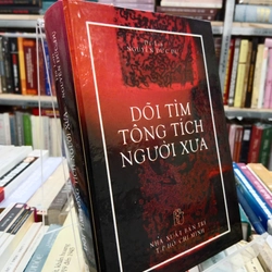 Dõi tìm tông tích người xưa 327008