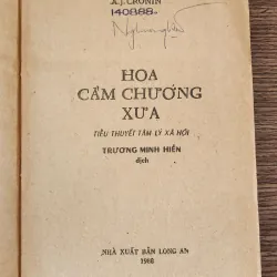 Tiểu thuyết: HOA CẨM CHƯỚNG XƯA (nhà văn Anh A. J. Cronin) - 282 trang 959936