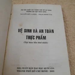 VỆ SINH VÀ AN TOÀN THỰC PHẨM. Chủ biên Tiến sỹ Nguyễn Đức Lượng ĐHBKHCM 747855