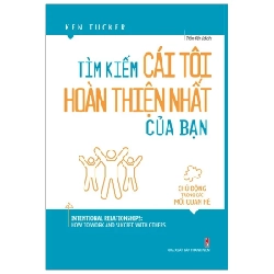 Tìm Kiếm Cái Tôi Hoàn Thiện Nhất Của Bạn - Ken Tucker 286433