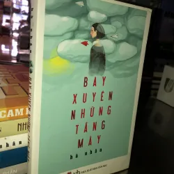 Bay xuyên những tầng mây - Hà Nhân