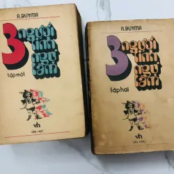 Ba người lính ngự lâm – Alexandre Dumas
