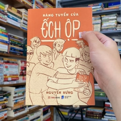 Hàng tuyển của ếch ộp - Nguyễn Hưng
