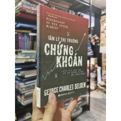 Tâm Lý Thị Trường Chứng Khoán - George Charles Selden