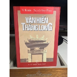 [Phiên Chợ Sách Cũ] Văn Hiến Thăng Long 2004 - Vũ Khiêu,Nguyễn Vinh Phúc - NXB Trẻ 0506