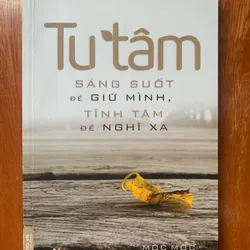 Tu Tâm ( sách tâm lý tích cực) 556954