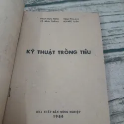 Kỹ thuật trồng tiêu. Chủ biên Phan Hữu Trinh. NXB Nông nghiệp 1988 695444
