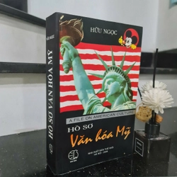 HỒ SƠ VĂN HÓA MỸ - HỮU NGỌC