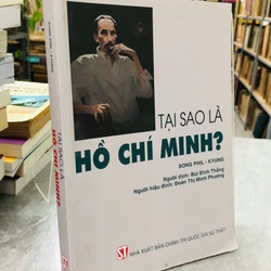 TẠI SAO LÀ HỒ CHÍ MINH? - SONG PHIL-KYUNG