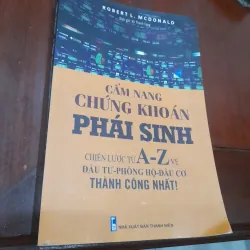 Robert L. Mcdonald - CẨM NANG CHỨNG KHOÁN PHÁI SINH