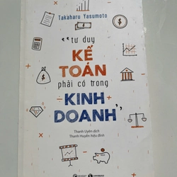 Tư duy kế toán phải có trong kinh doanh