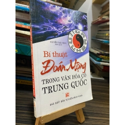 Bí thuật đoán mộng trong văn hóa cổ Trung Quốc ( Nguyễn Tuệ Chân dịch )
