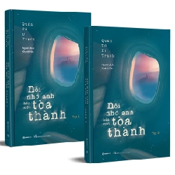 Nỗi Nhớ Anh Hóa Một Tòa Thành (Trọn Bộ 2 Tập) - Quân Tử Dĩ Trạch