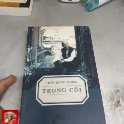 Trong cõi của cố GS Trần Quốc Vượng