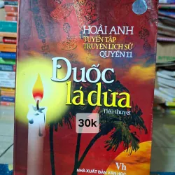 Tiểu thuyết lịch sử "Đuốc Lá Dừa