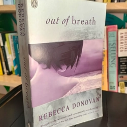 OUT OF BREATH
- Tác giả: Rebecca Donovan