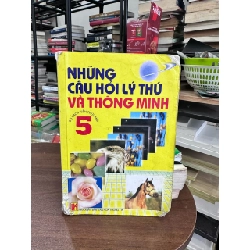 Những Câu Hỏi Lý Thú Và Thông Minh - N/A