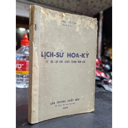 Lịch sử hoa kỳ từ độc lập đến chiến tranh nam bắc - Nguyễn Thế Anh
