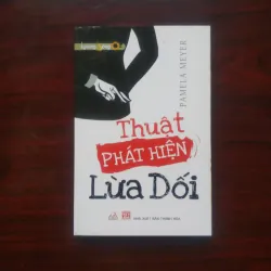 [Sách Tâm Lý] Thuật Phát Hiện Nói Dối (Pamela Mayer)