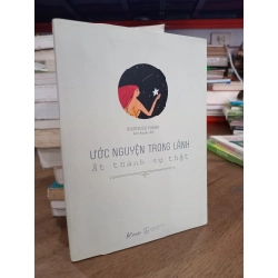 Ước nguyện trong lành ắt thành sự thật - Hisatsugu Ishida (Hạnh Nguyễn dịch) 465429