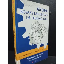 [Sách Cũ SCGR] Xây Dựng Bộ Máy Lãnh Đạo Để Trường Tôn mới 80% ố nhẹ 2012 HCM2105 Noel M. Tichy & Eli Cohen SÁCH KỸ NĂNG