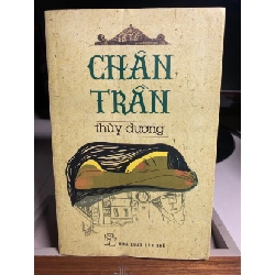 [Phiên Chợ Sách Cũ] Chân Trần 2013 - Thuỳ Dương-NxB Trẻ 0506