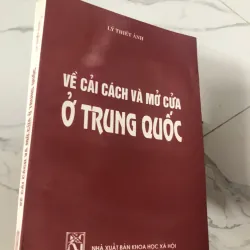 Về cải cách và mở cửa ở Trung Quốc - Lý Thiết Ánh - Kinh tế / Chính trị