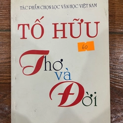 Tố Hữu thơ và đời (k4)