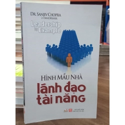 Hình mẫu nhà lãnh đạo tài năng - Dr. Sanjiv Chopra & David Fisher