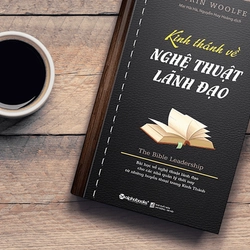 Kinh Thánh Về Nghệ Thuật Lãnh Đạo