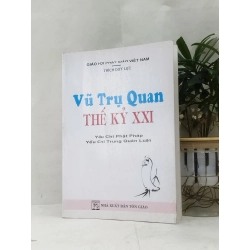 Vũ trụ quan thế kỷ XXI - Thích Duy Lực