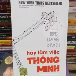 Đừng Làm Việc Chăm Chỉ Hãy Làm Việc Thông Minh