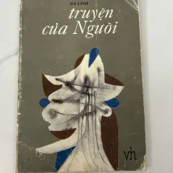 Truyện của Người  Tác giả: Đà Linh