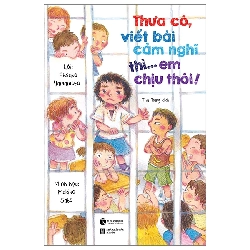 Thưa cô, viết bài cảm nghĩ thì em chịu thôi - Etsuko Yamamoto - 2024 - Tủ ong mật, Thiếu nhi Rebooks.vn