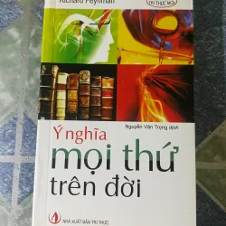 Ý nghĩ mọi thứ trên đời - Richard Feynman