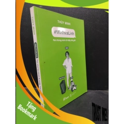 (TẶNG BOOKMARK) #MinhvaLinh Hai chúng mình đi khắp thới giới Thùy Minh 2015 mới 80% ố bẩn bìa nhẹ RBK0805 kỹ năng