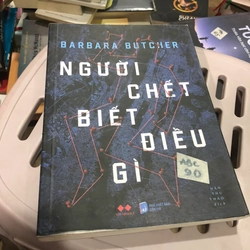 Người chết biết điều gì - Barbara Butcher