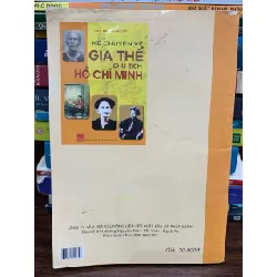 Kể chuyện về gia thế Chủ tịch Hồ Chí Minh — Chu Trọng Huyến 576694