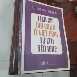 Tạ Chí Đại Trường - LỊCH SỬ NỘI CHIẾN VIỆT NAM TỪ 1771 ĐẾN 1802 278259