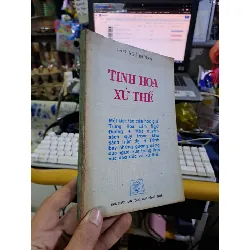 Tinh hoa xử thế Lâm Ngữ Đường 1994 mới 80% ố LỊCH SỬ - CHÍNH TRỊ - TRIẾT HỌC HCM1709