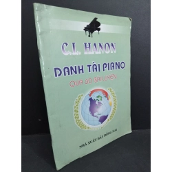 Danh tài piano qua 60 bài luyện mới 80% ố 2013 HCM2811 C. L. Hanon GIÁO TRÌNH, CHUYÊN MÔN 356723