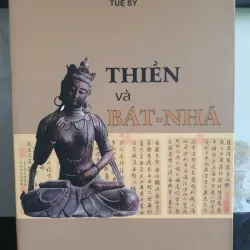 Thiền và Bát-Nhã của D. T. Suzuki - Tuệ Sỹ