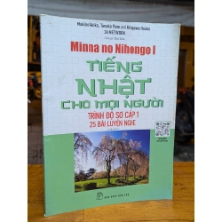 Tiếng Nhật cho mọi người - Trình độ sơ cấp 1 25 bài luyện nghe