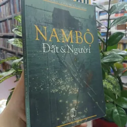 NAM BỘ ĐẤT & NGƯỜI