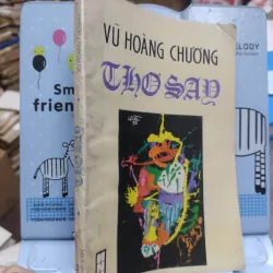 Sách: Thơ Say - TG: Vũ Hoàng Chương (A3) 723158